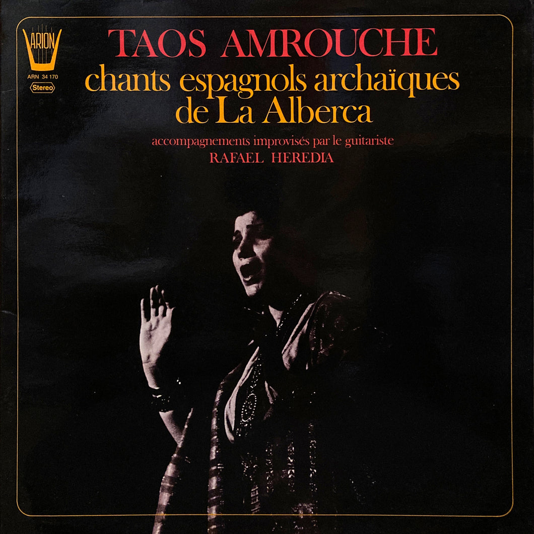 Taos Amrouche “Chants Espagnols Archaiques de La Alberca”