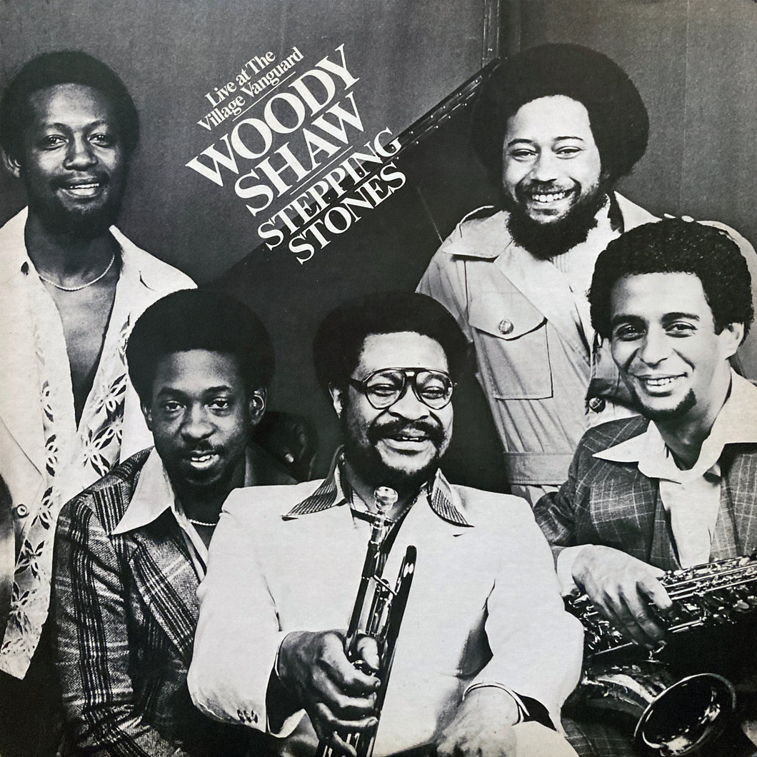 Woody Shaw “Stepping Stones”