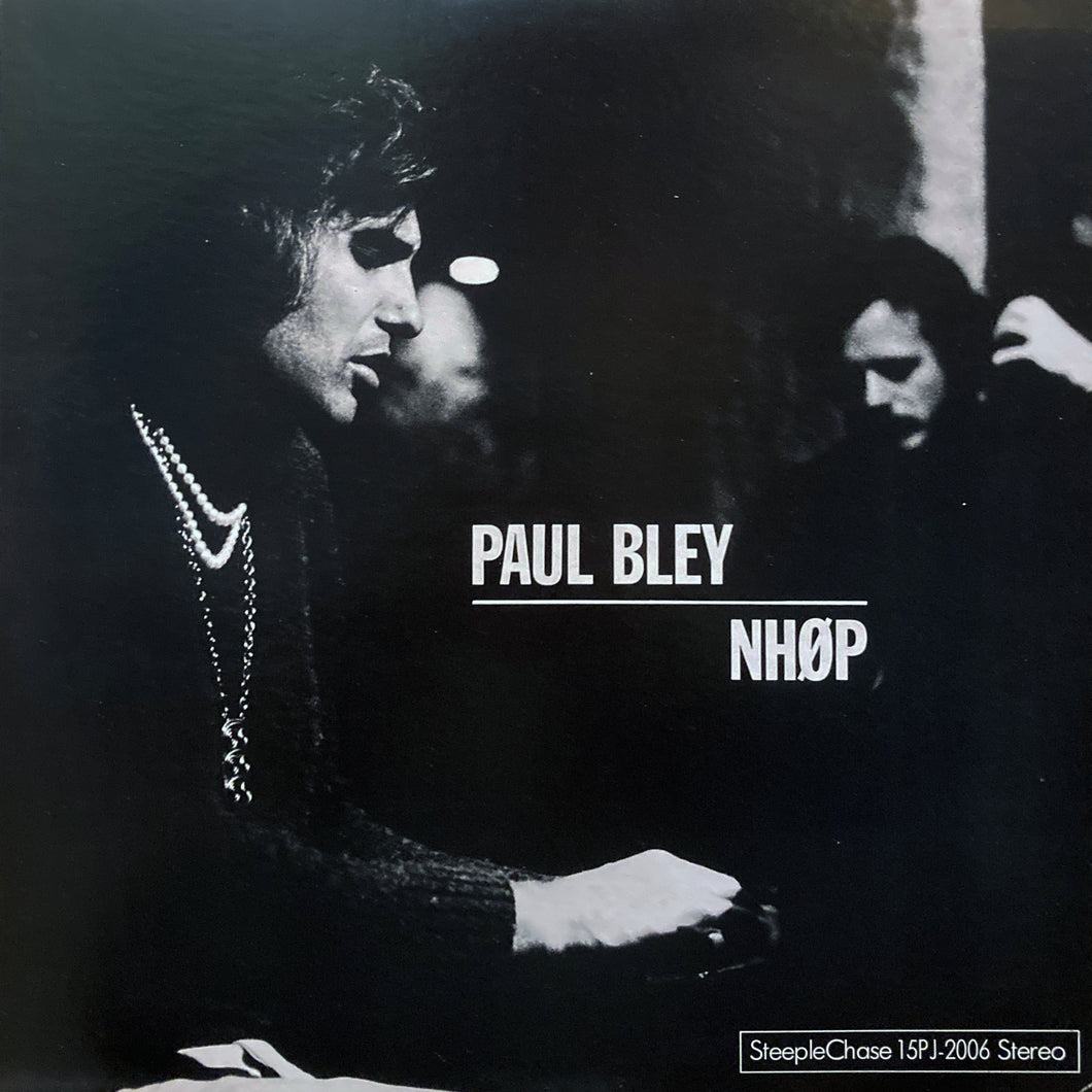 Paul Bley, NHØP “S.T.”