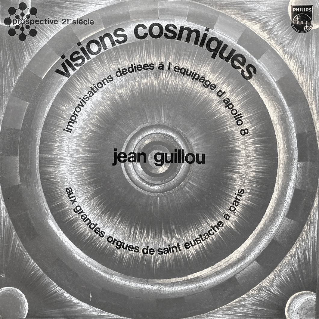 Jean Guillou “Visions Cosmiques”