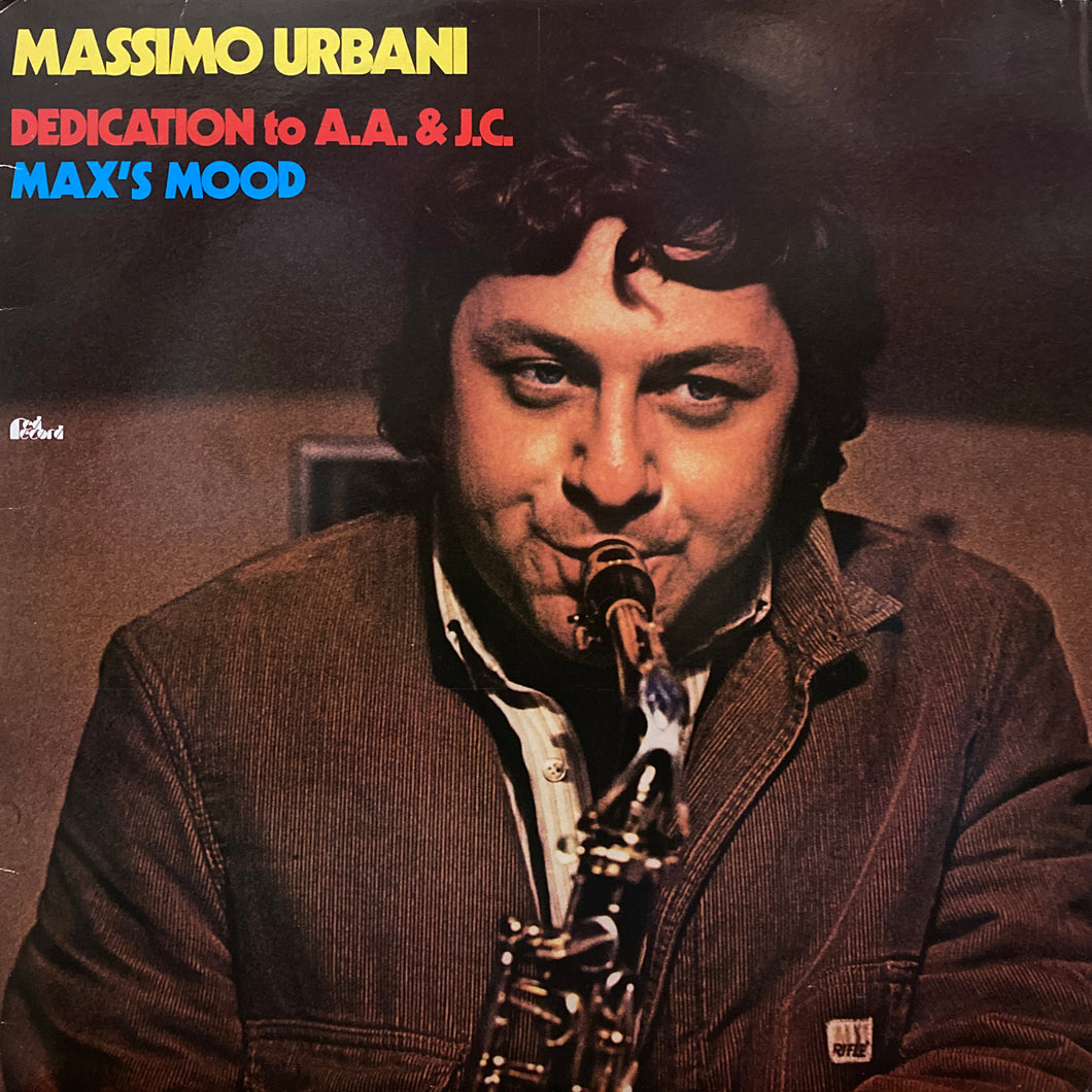 Massimo Urbani “Dedication to A.A. & J.C. / Max’s Mood”