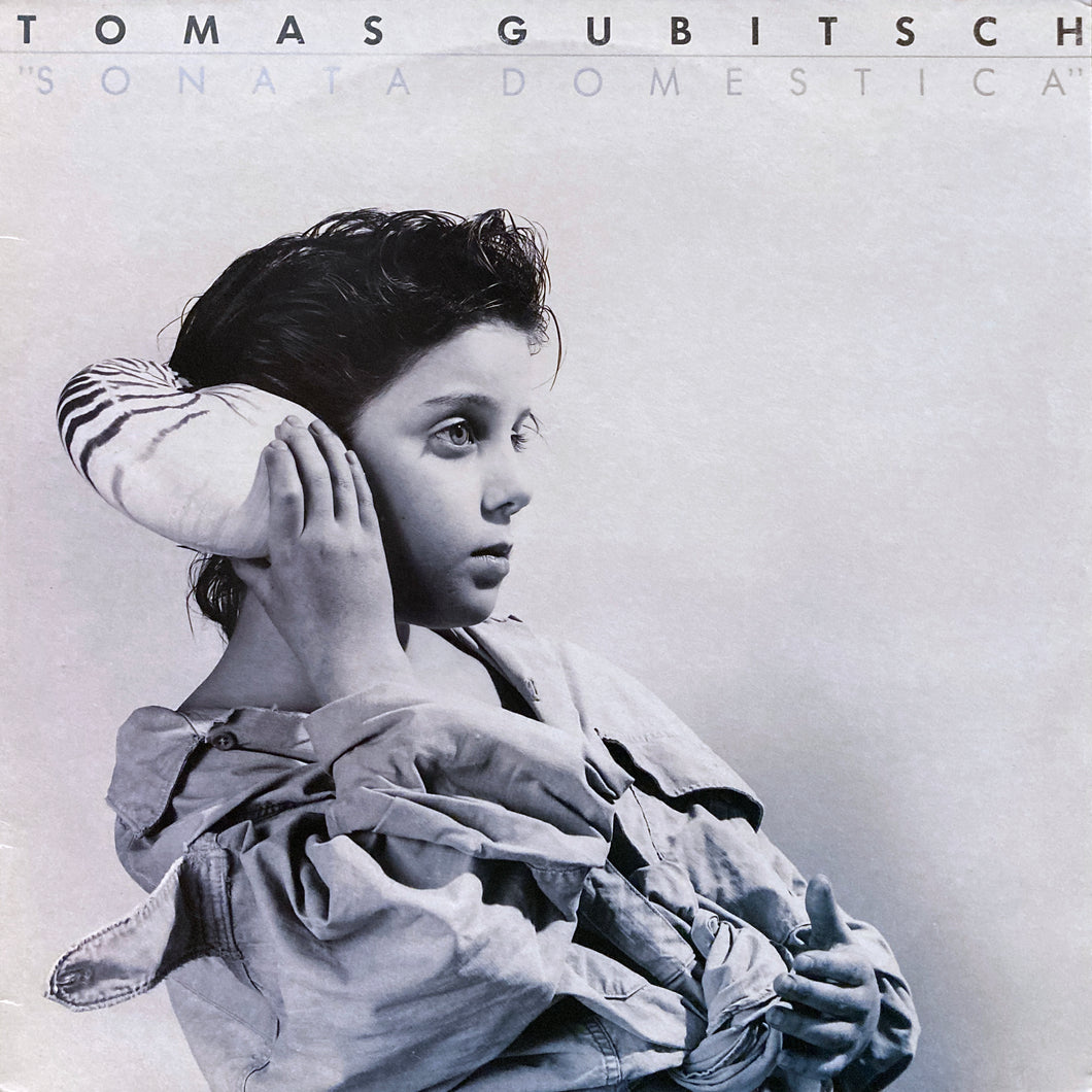 Tomas Gubitsch “Sonata Domestica”