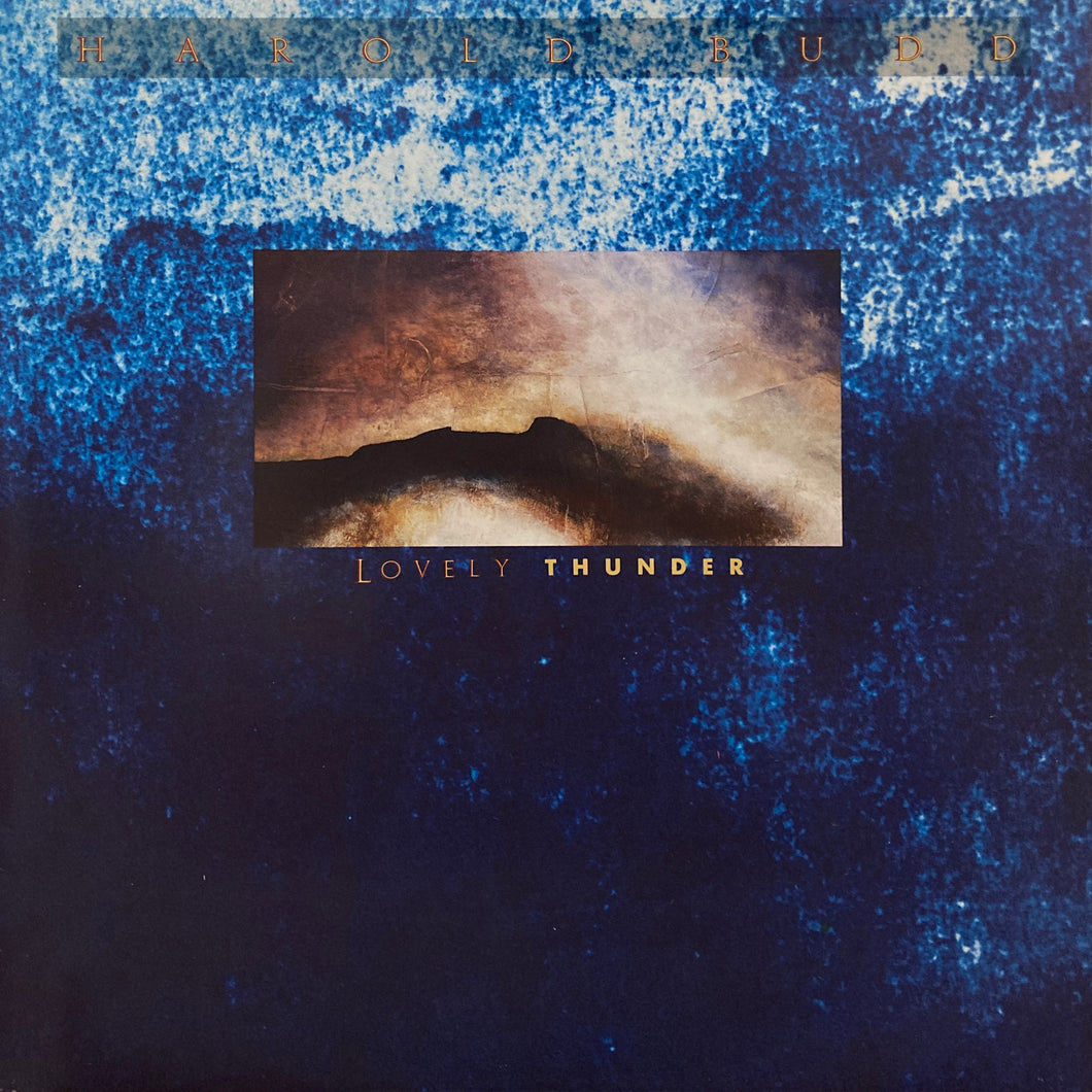 Harold Budd “Lovely Thunder”