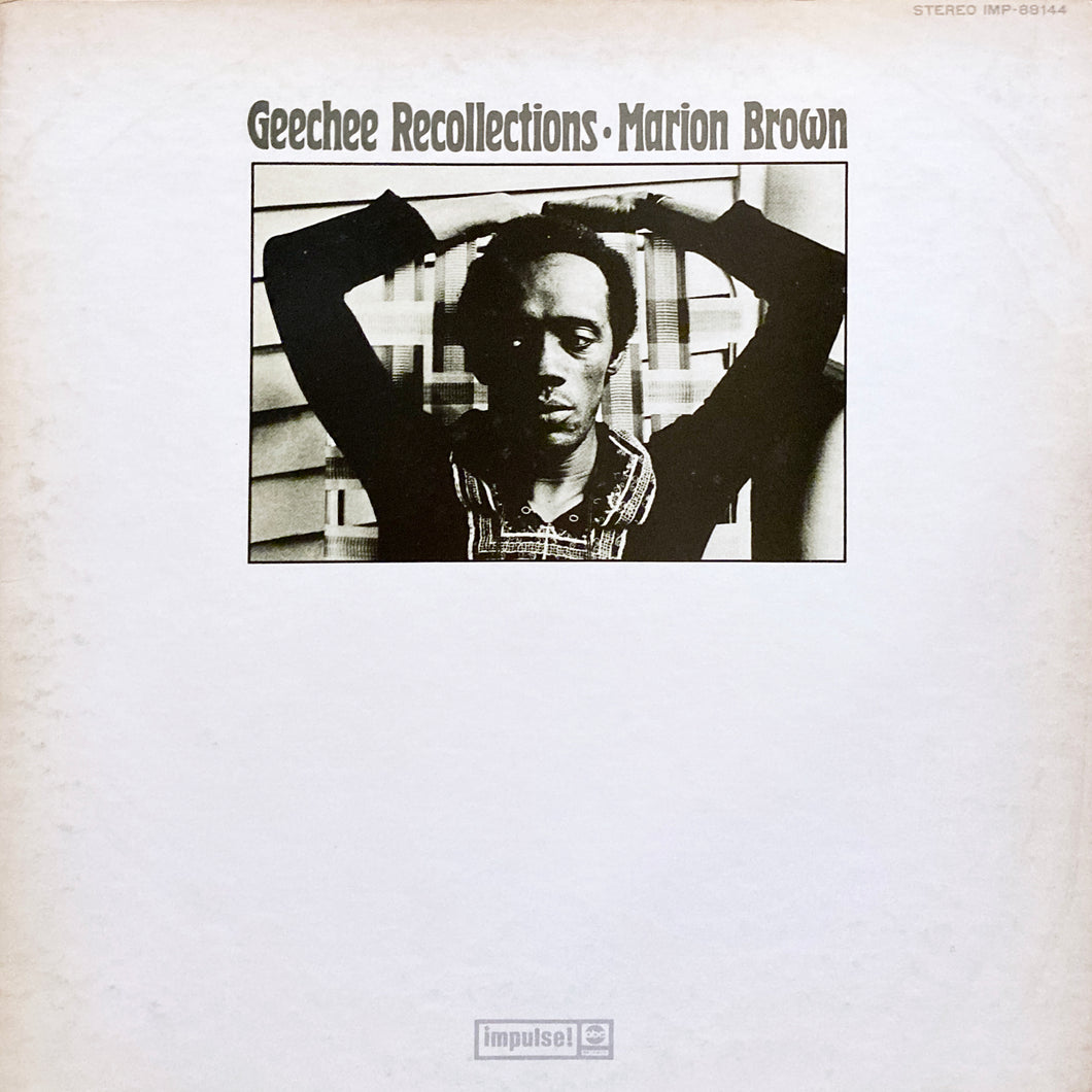 Marion Brown “Geechee Recollections”