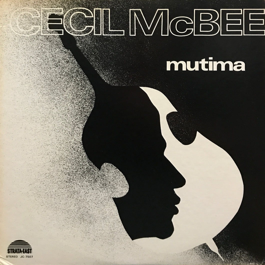 Cecil McBee “Mutima”