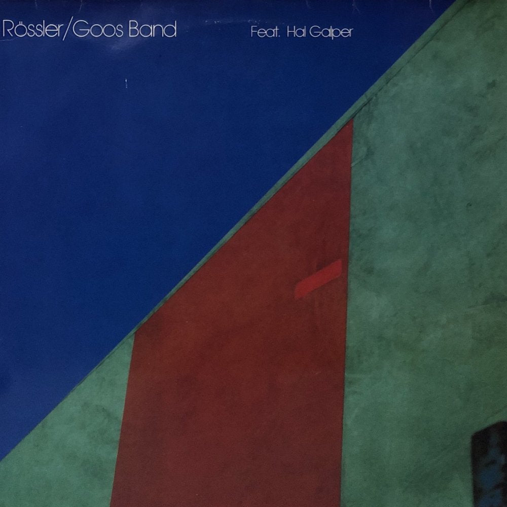 Rossler/Goos Band feat. Hal Galper 