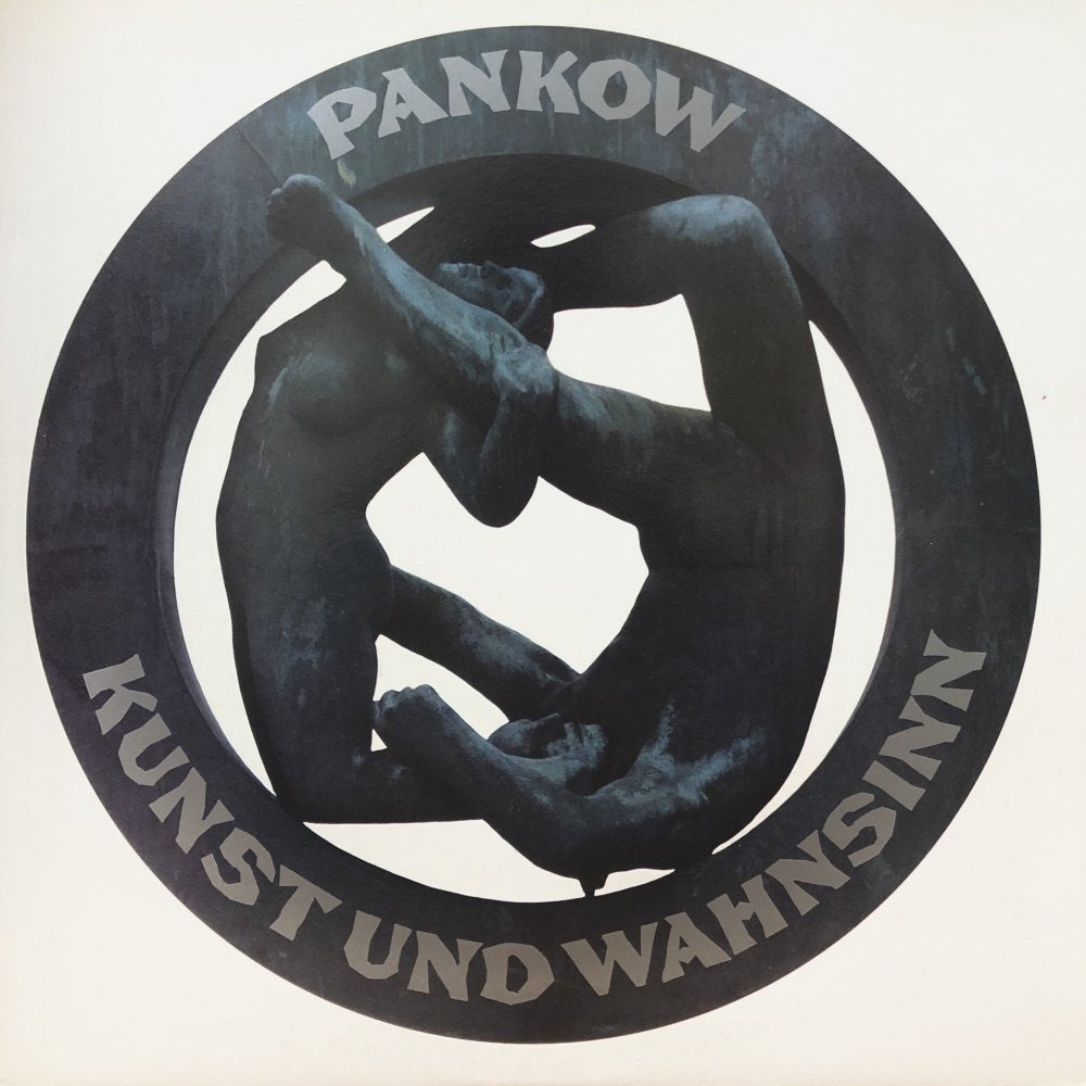 Pankow “Kunst Und Wahnsinn”