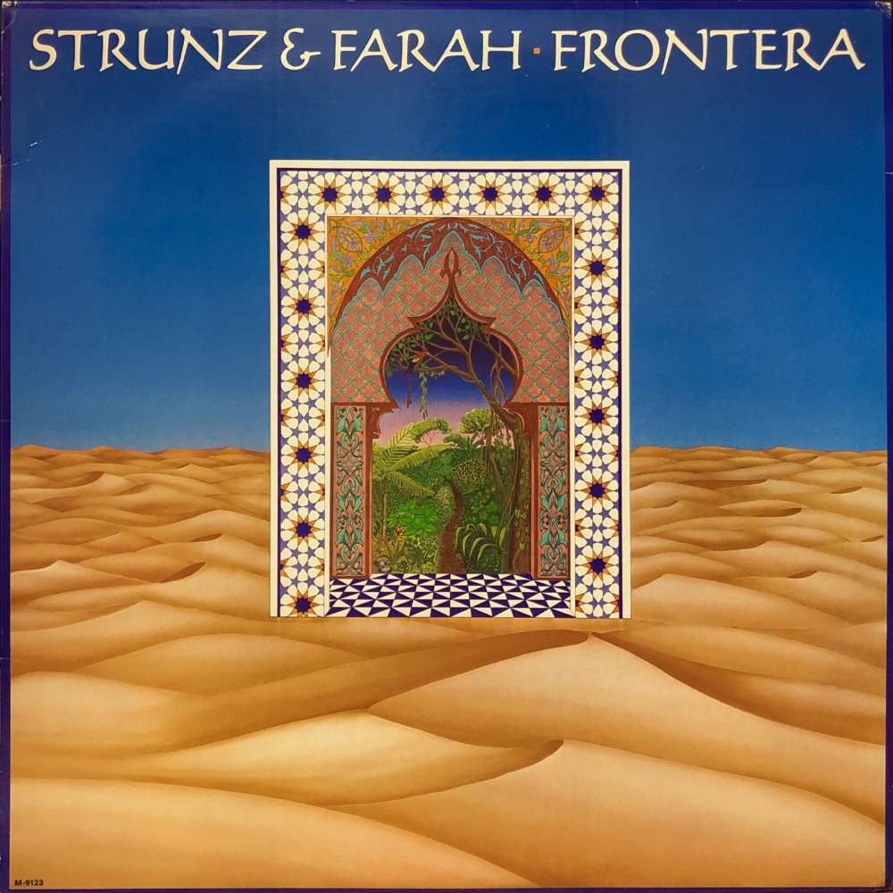 Strunz & Farah “Frontera”