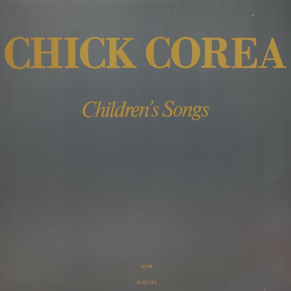 Chick Corea “Children’s Songs”