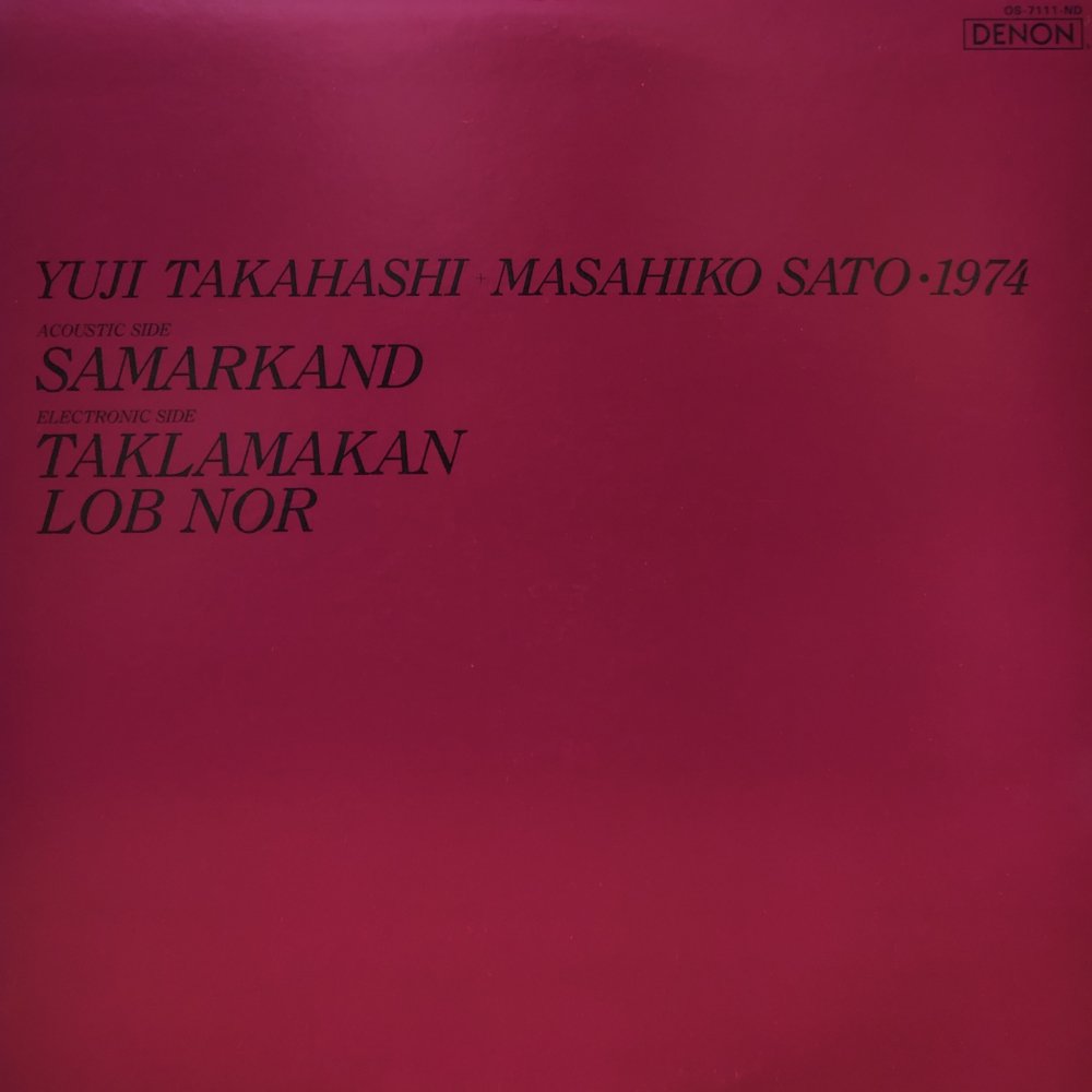 Yuji Takahashi + Masahiko Sato “1974”