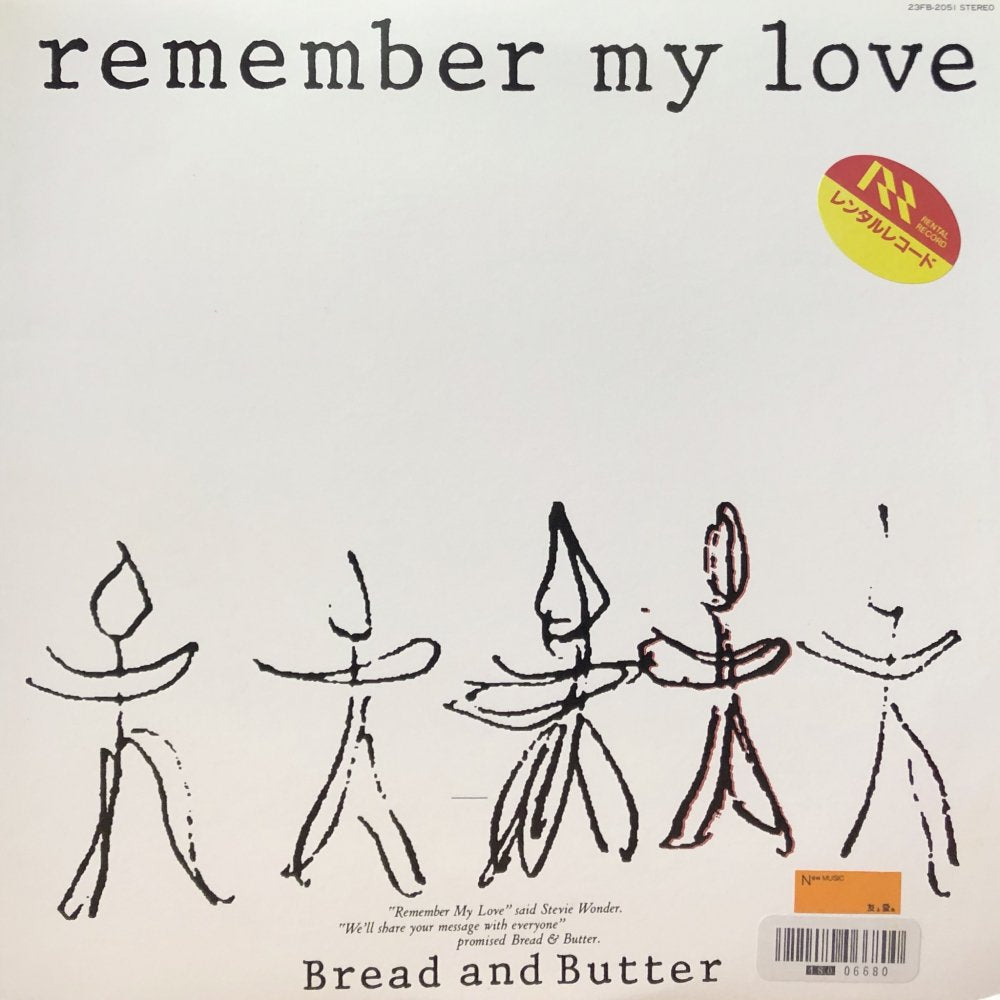 Bread & Butter “Remember My Love”