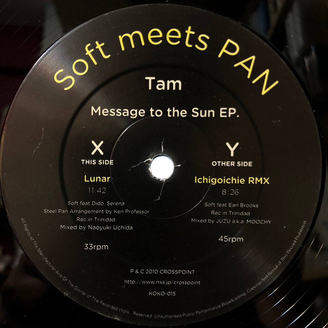 Soft meets Pan “Tam : Message to the Sun EP.”