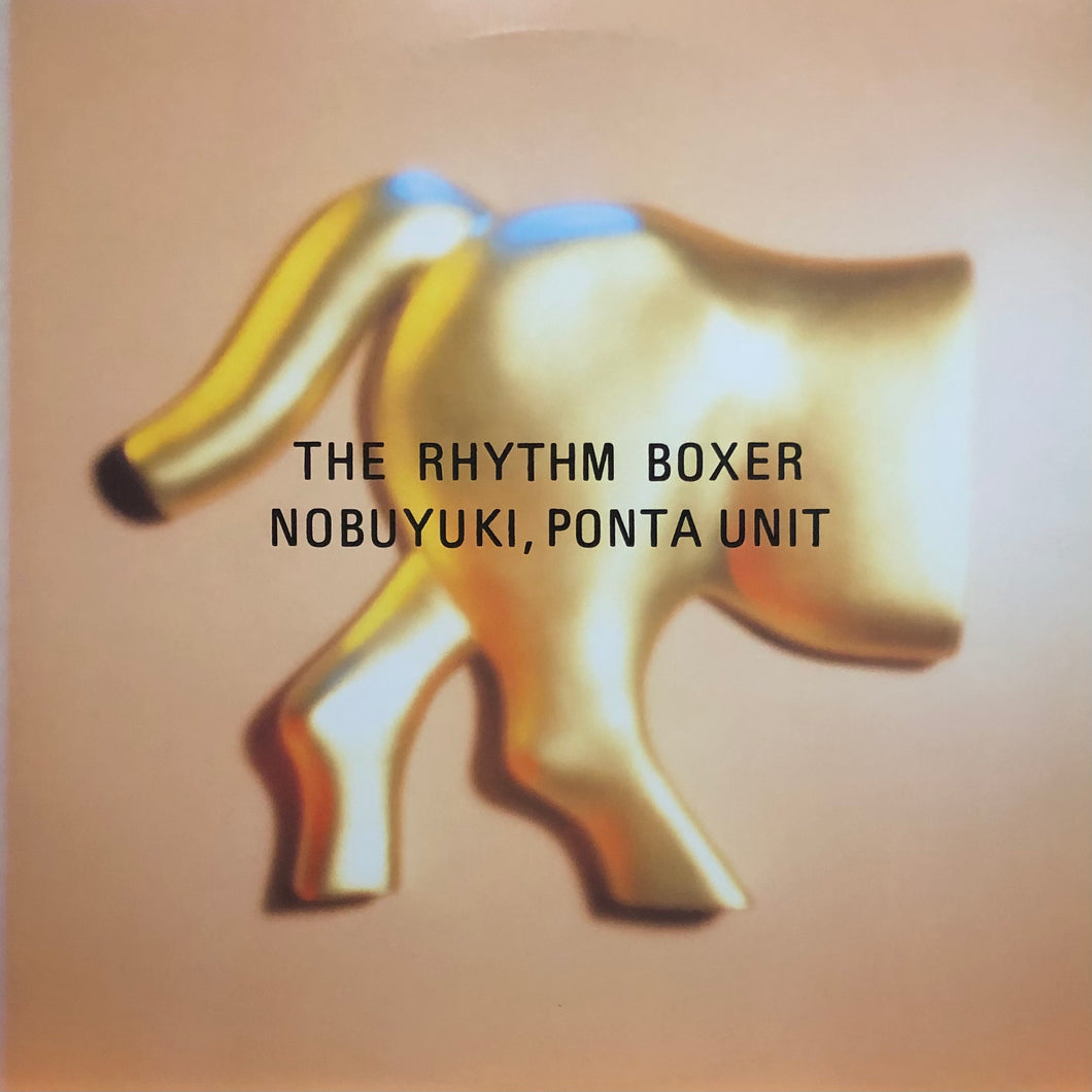 Nobuyuki, Ponta Unit “The Rhytm Boxer”
