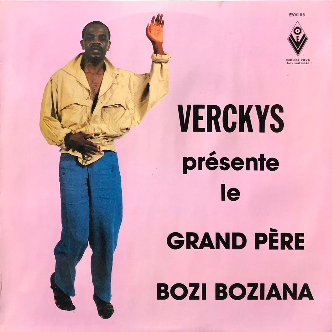 Le Grand Pere Bozi Boziana “S.T.”
