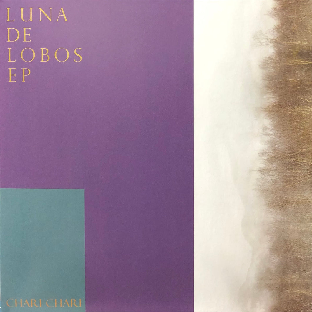 Chari Chari “Luna De Lobos EP”