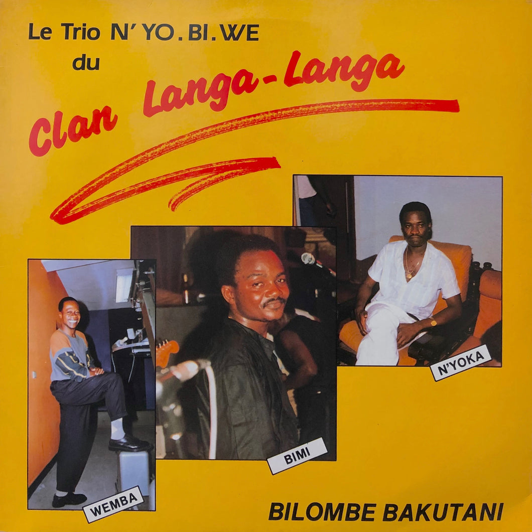Le Trio N’Yo. Bi. We du Clan Langa-Langa “Bilombe Bakutani”