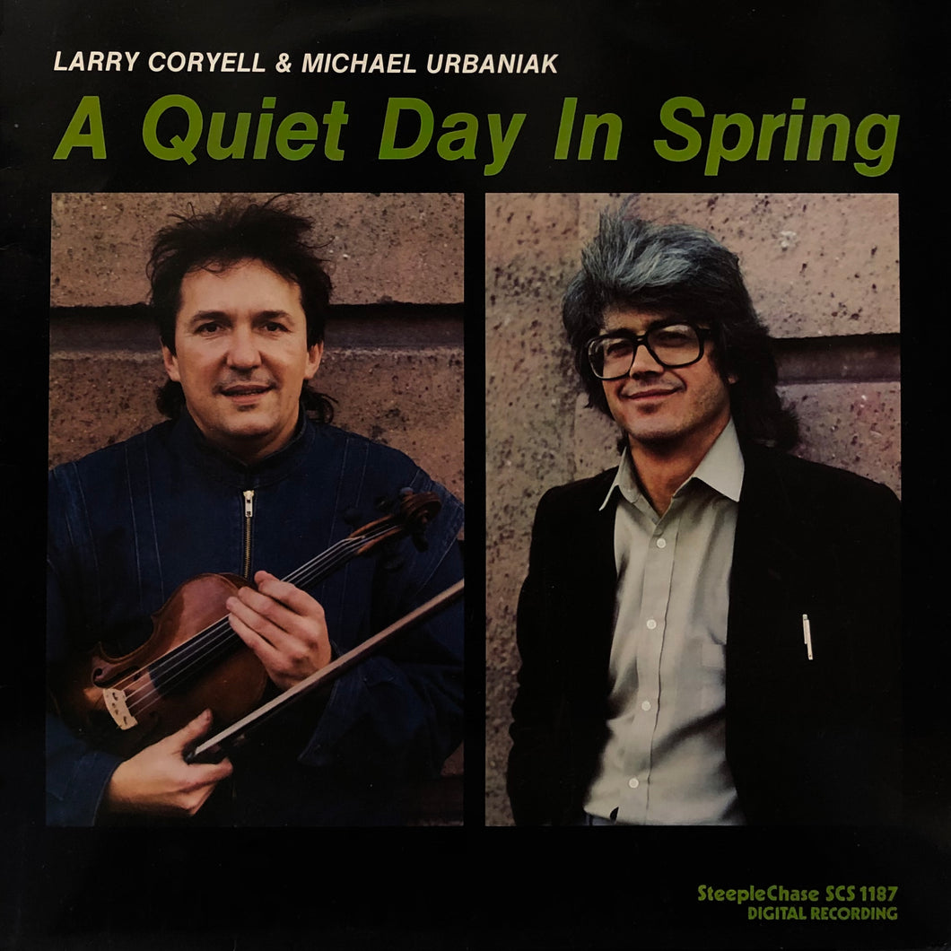 Larry Coryell & Michael Urbaniak “A Quiet Day in Spring”