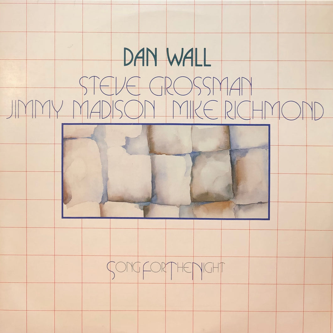 Dan Wall “Song for the Night”