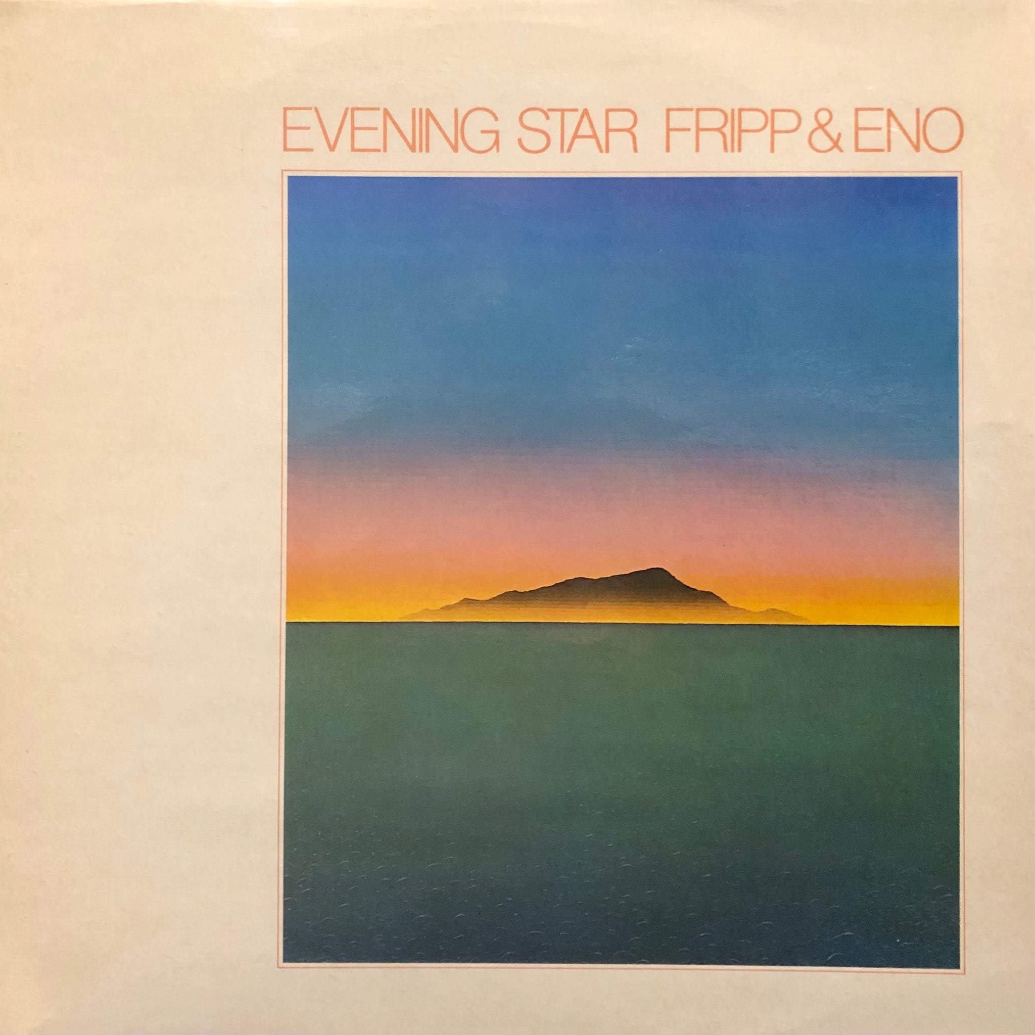 【アナログＬＰ●当時物本国英国盤！】フリップ＆イーノ／イブニングスター Fripp & Eno “Evening Star” – PHYSICAL STORE
