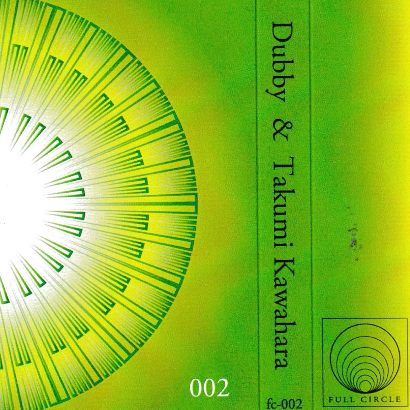 Dubby & Takumi Kawahara “Full Circle 002” Tape – PHYSICAL STORE
