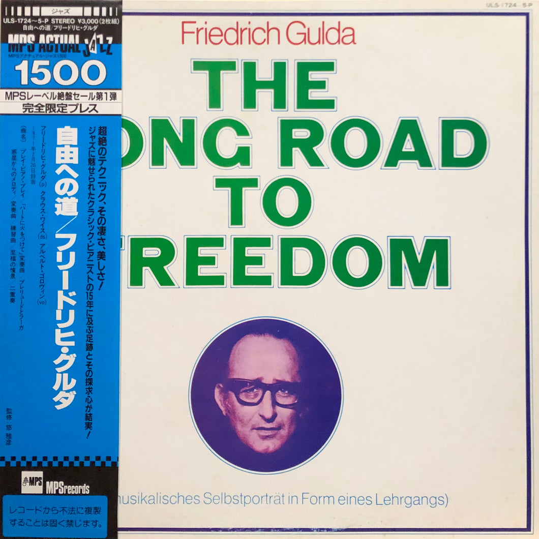 Friedrich Gulda “The Long Road to Freedom”