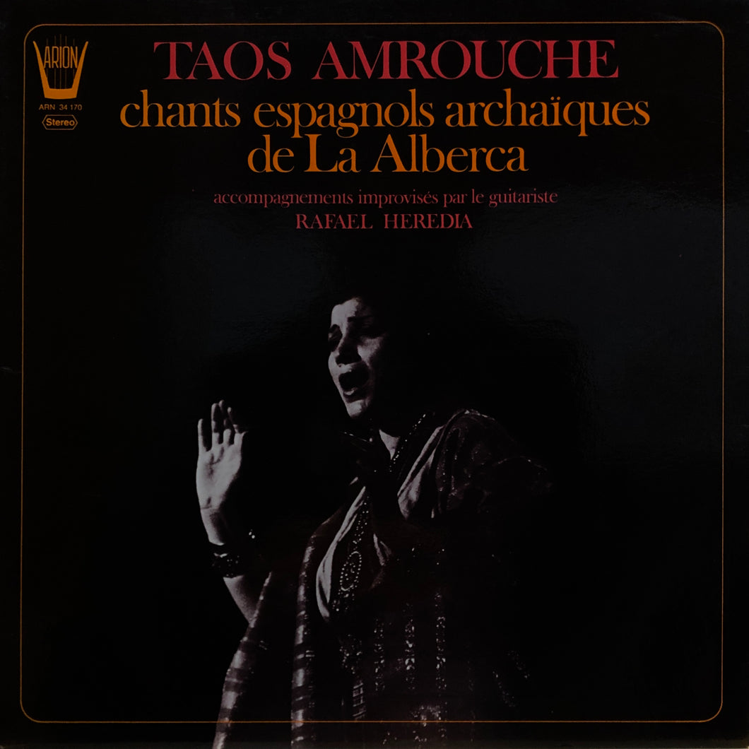Taos Amrouche “Chants Espagnols Archaiques de La Alberca”