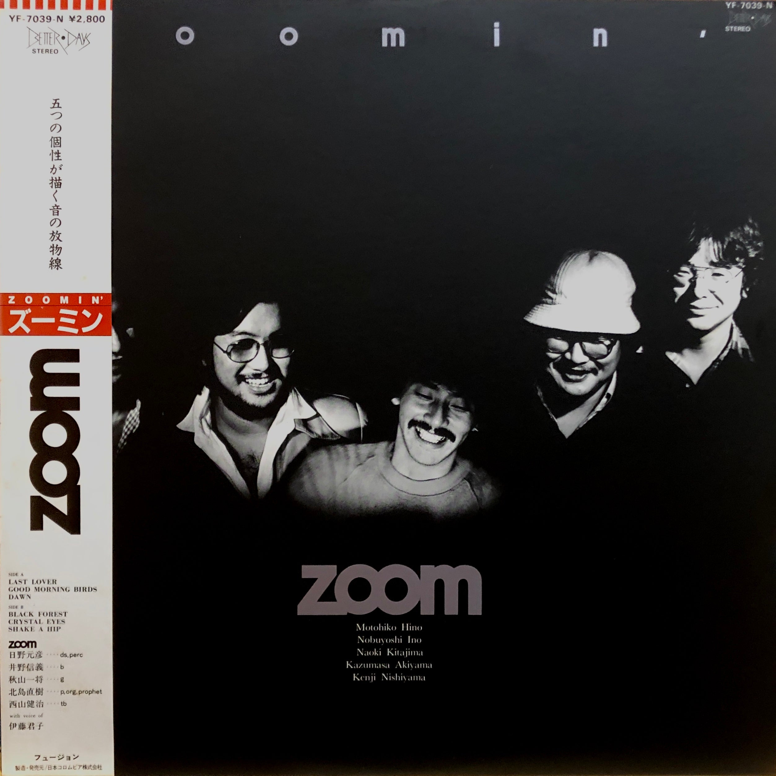 Zoom “Zoomin'” – PHYSICAL STORE