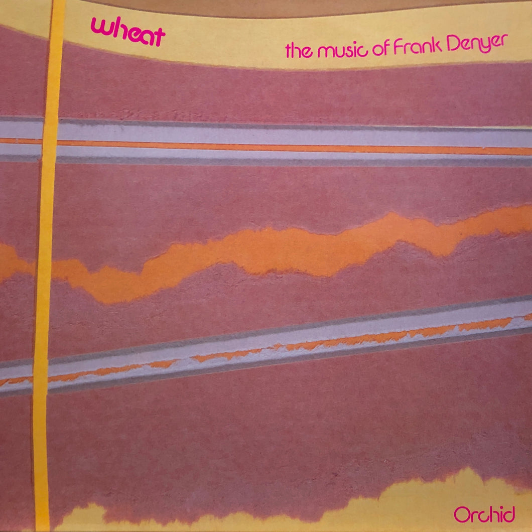 The Music of Frank Denyer “Wheat”