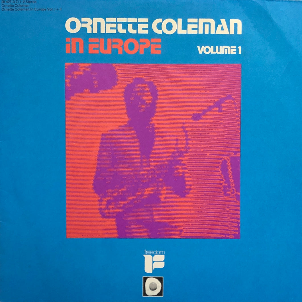 Ornette Coleman “In Europe Volume 1”