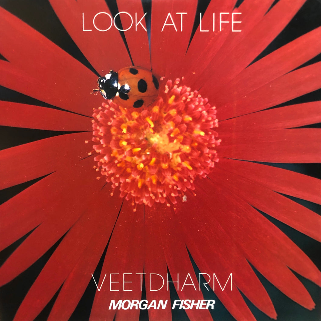 Veetdharm Morgan Fisher “Look at Life”