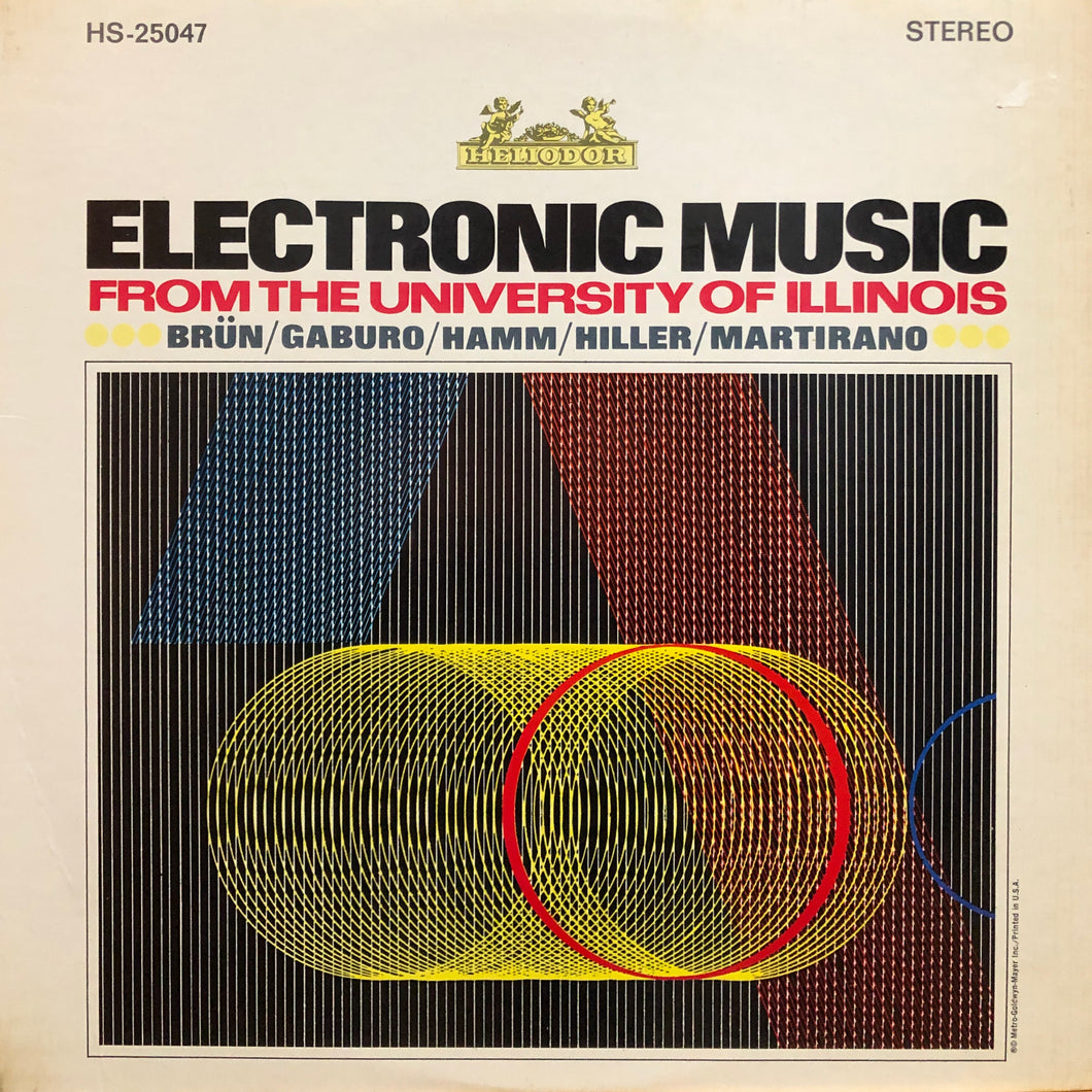V.A. “Electronic Music from the University of Illinois”