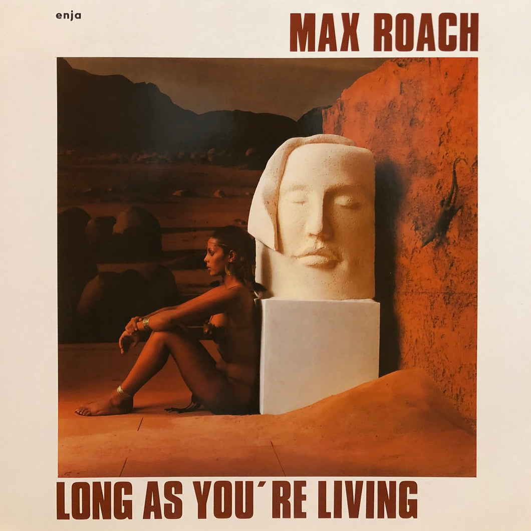 Max Roach “Long as You’re Living”
