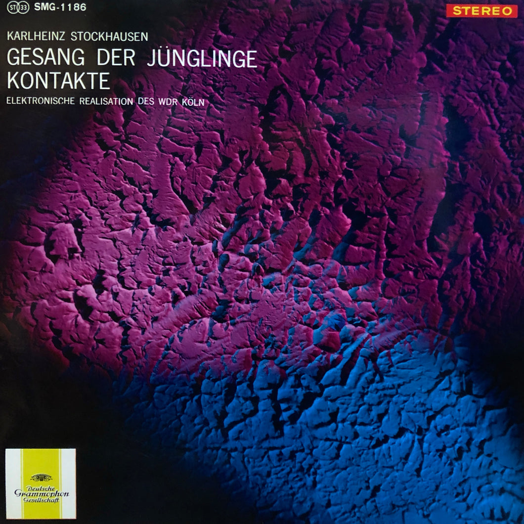 Karlheinz Stockhausen “Gesang der Junglinge / Kontakte”