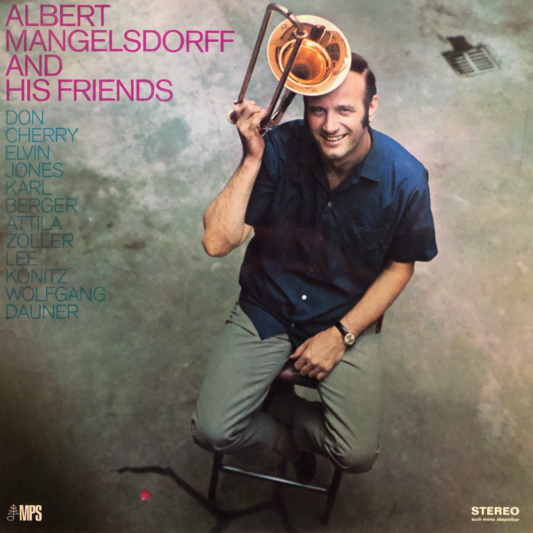 Albert Mangelsdorff and His Friends 