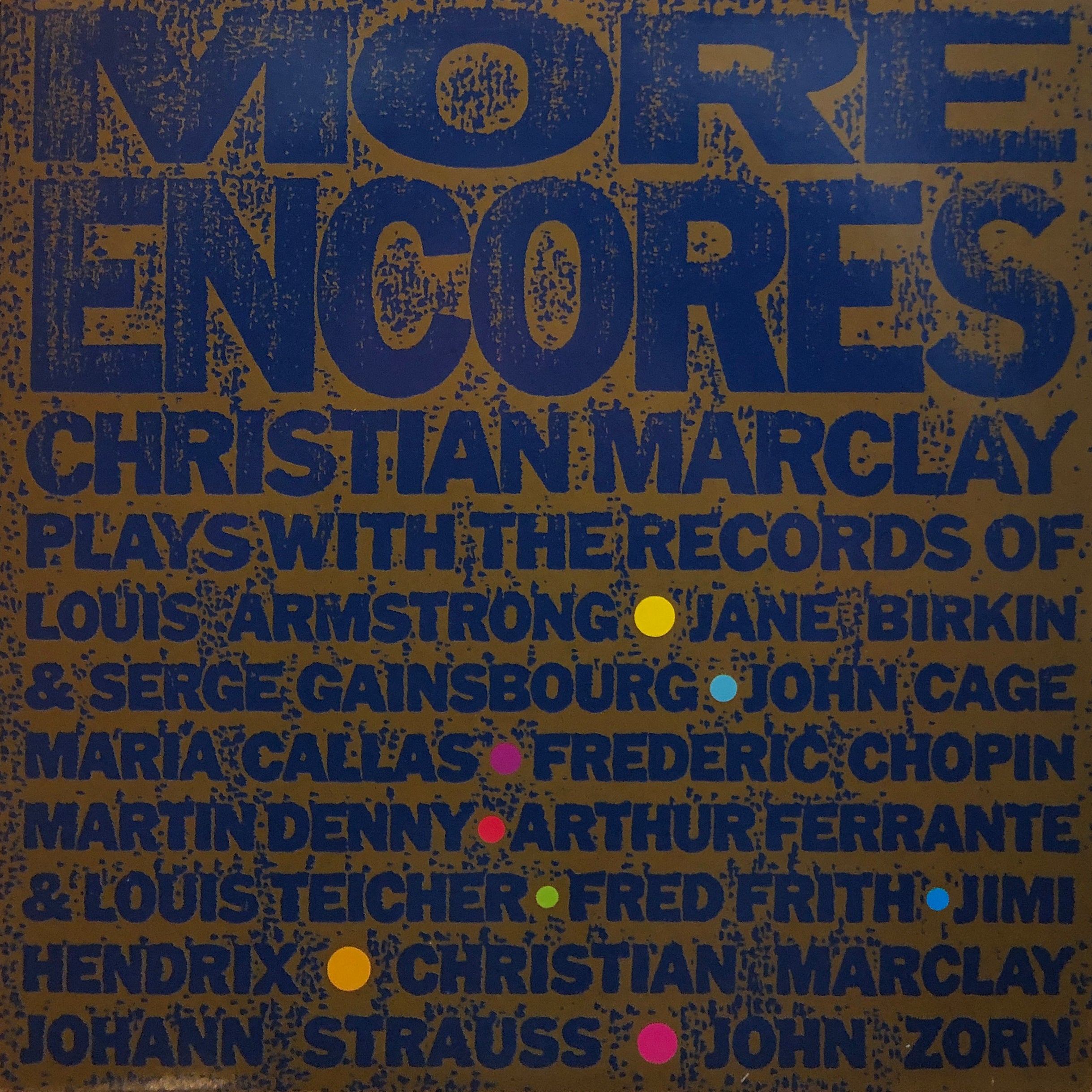 Christian Marclay “More Encores” – PHYSICAL STORE
