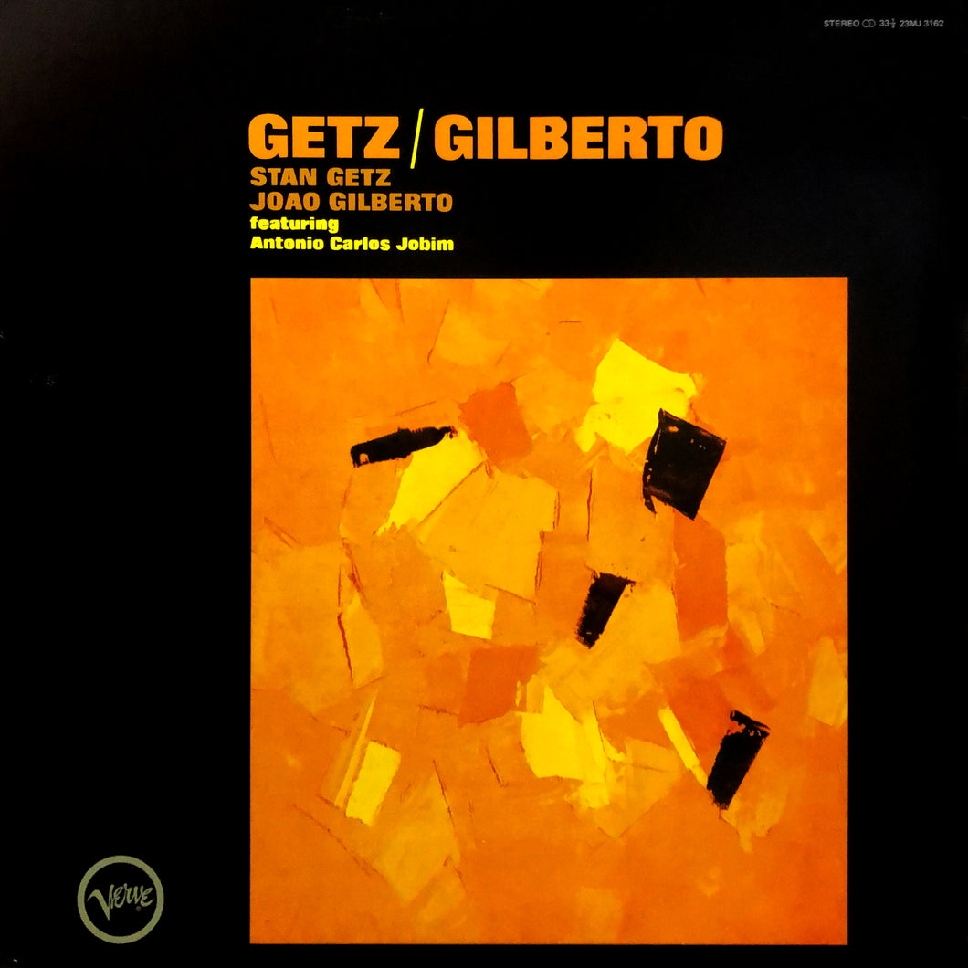 Stan Getz, Joao Gilberto “Getz / Gilberto”