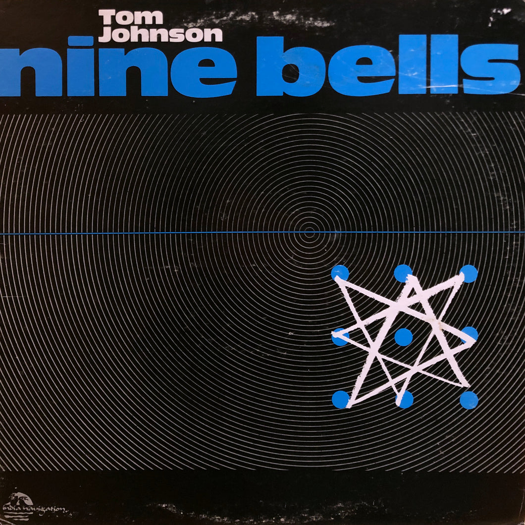 Tom Johnson “Nine Bells”