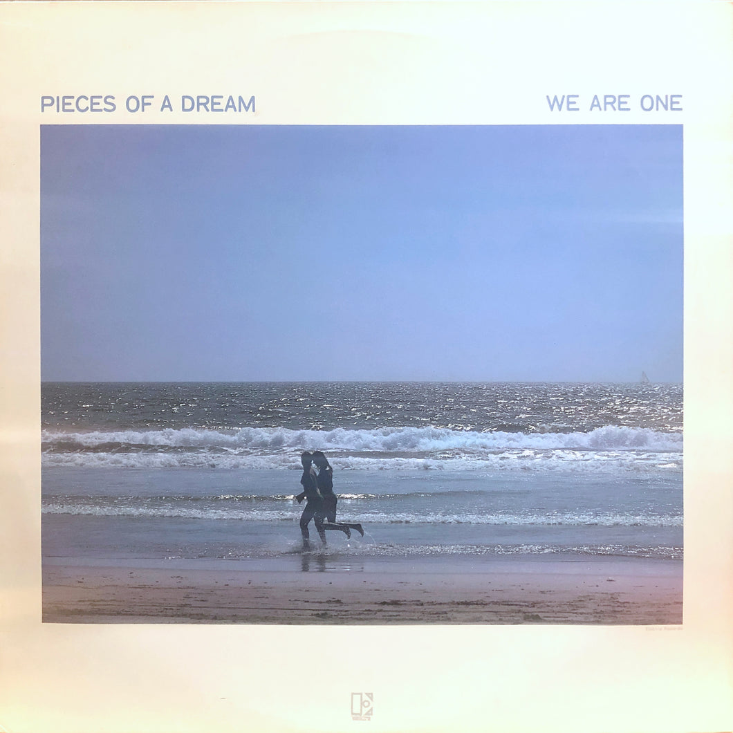 Pieces of a Dream “We are One”
