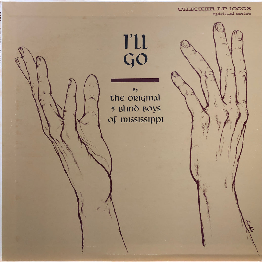 The Original 5 Blind Boys of Mississippi “I’ll Go”
