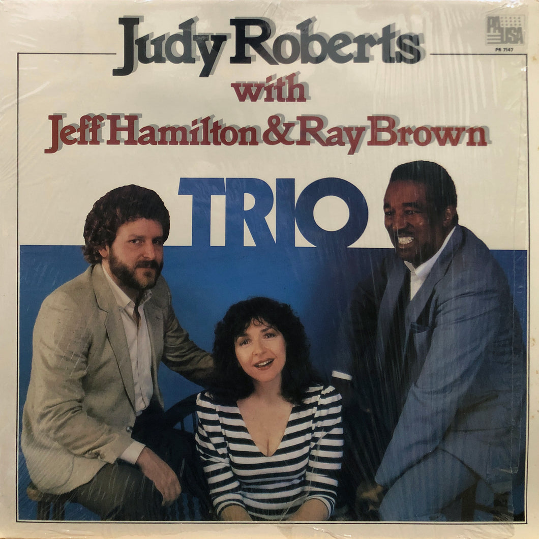 Judy Roberts with Jeff Hamilton & Raybrown 