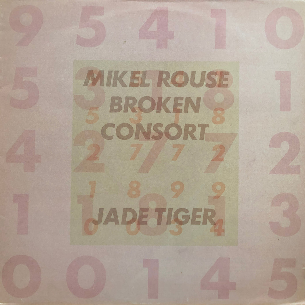 Mikel Rouse Broken Consort “Jade Tiger”