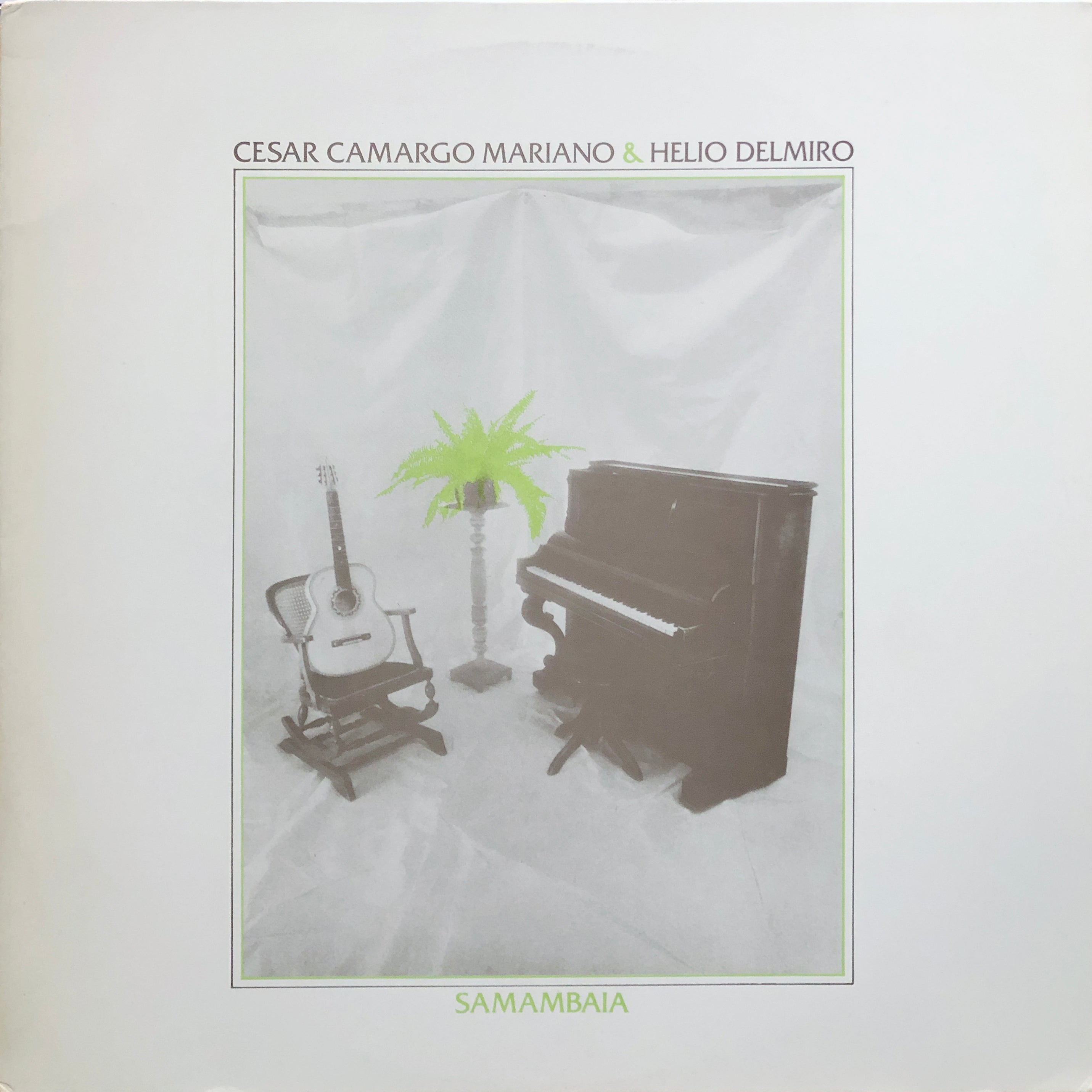 Cesar Camargo Mariano & Helio Delmiro 