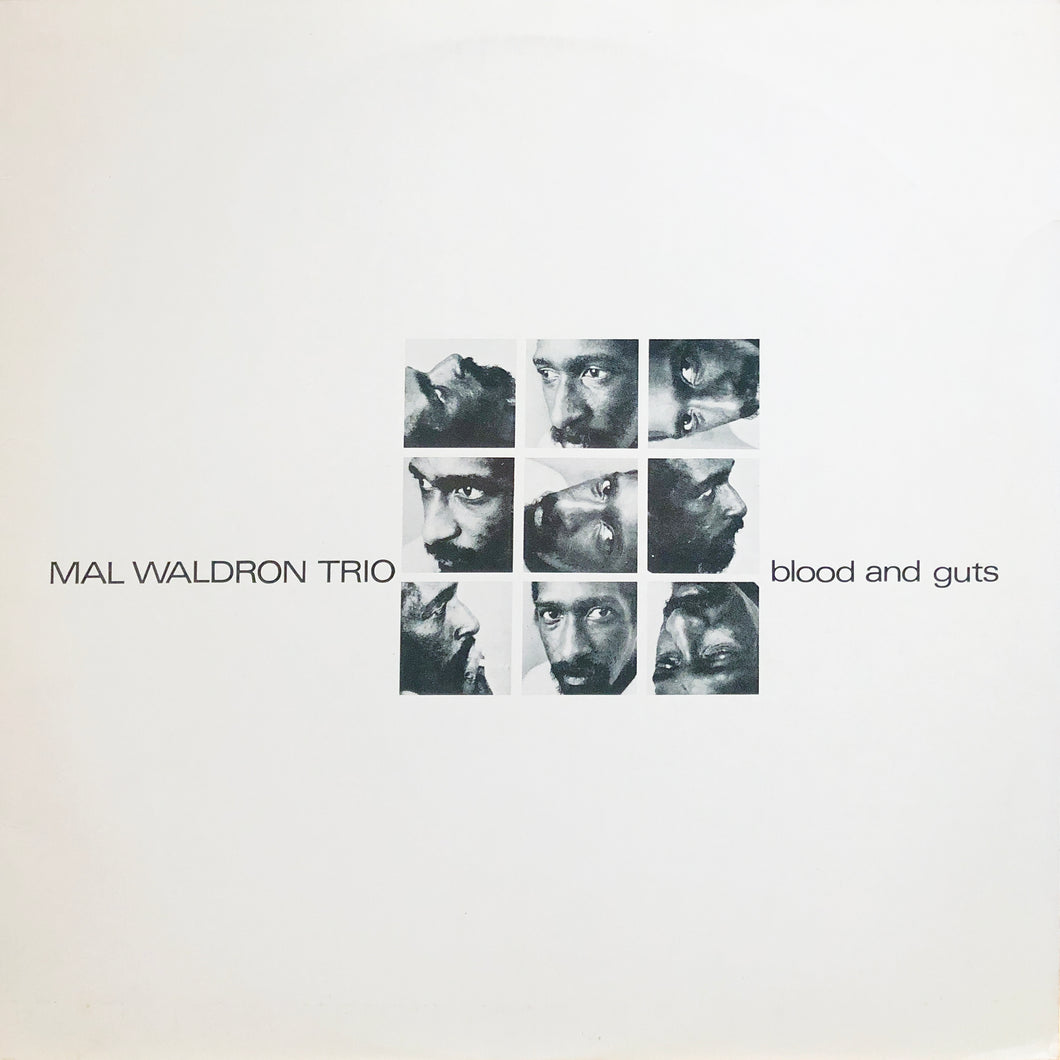 Mal Waldron Trio “Blood and Guts”