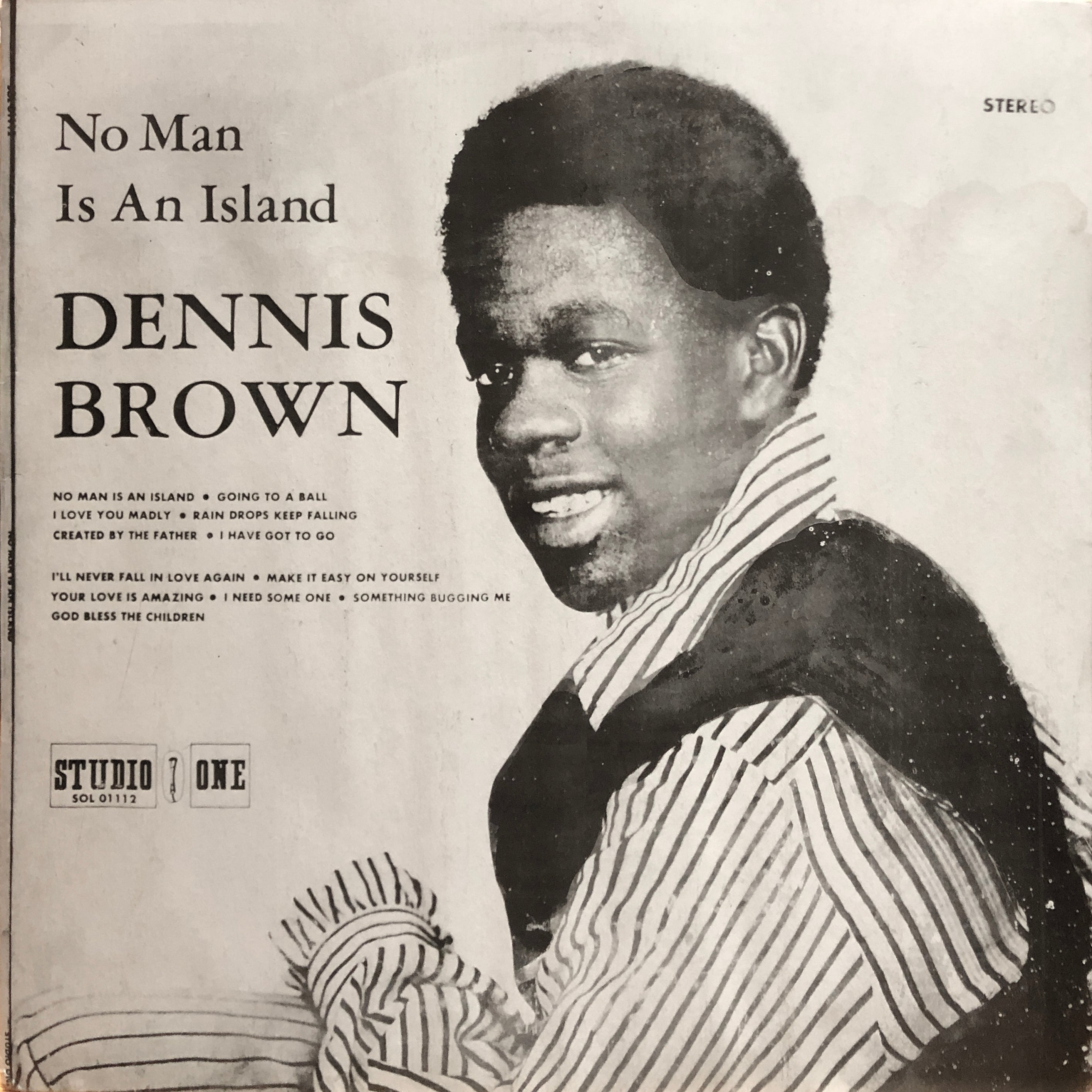 NO MAN IS AN ISLAND / DENNIS BROWN NO MAN IS AN ISLAND | LION