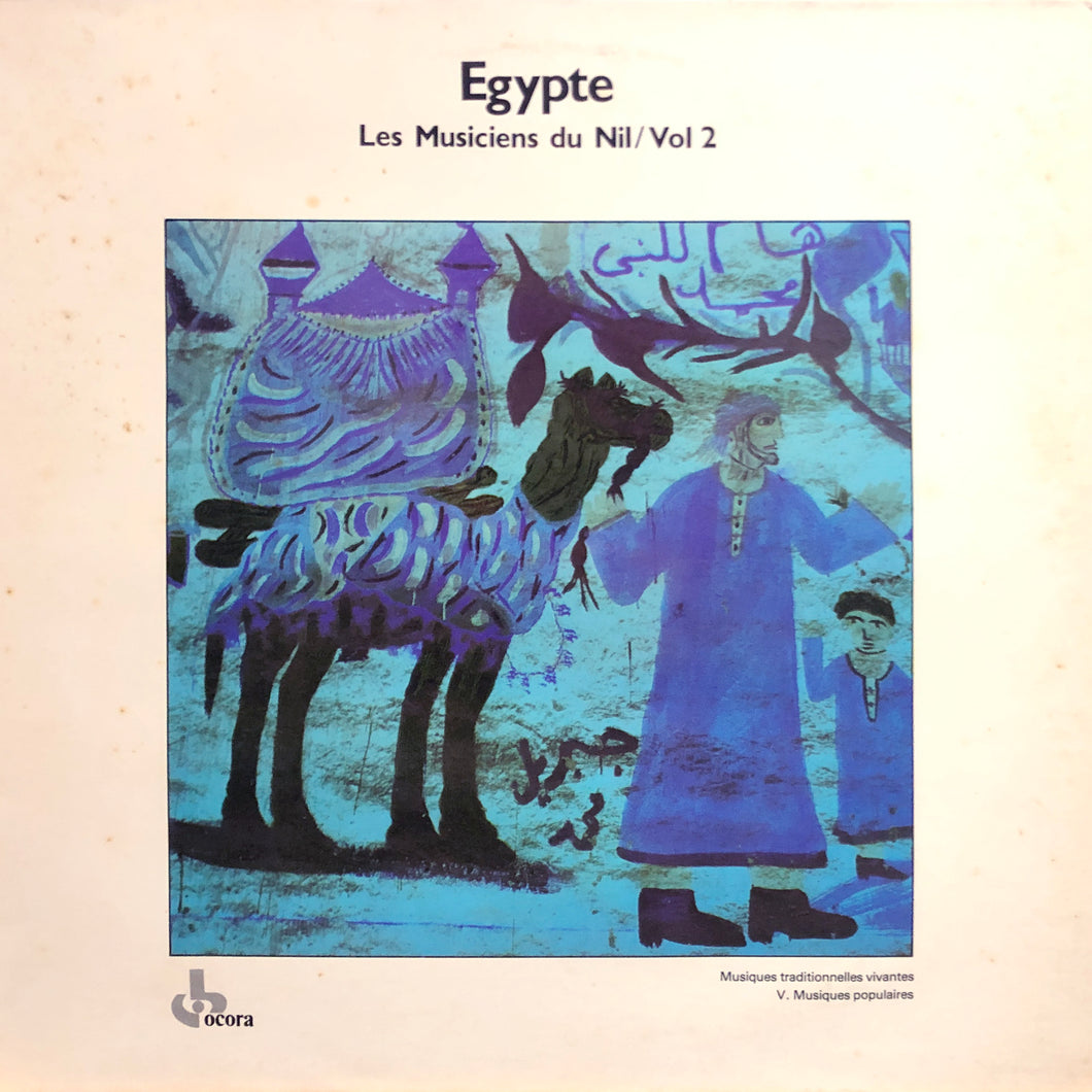 Les Musiciens du Nil  “Egypte / Vol. 2”