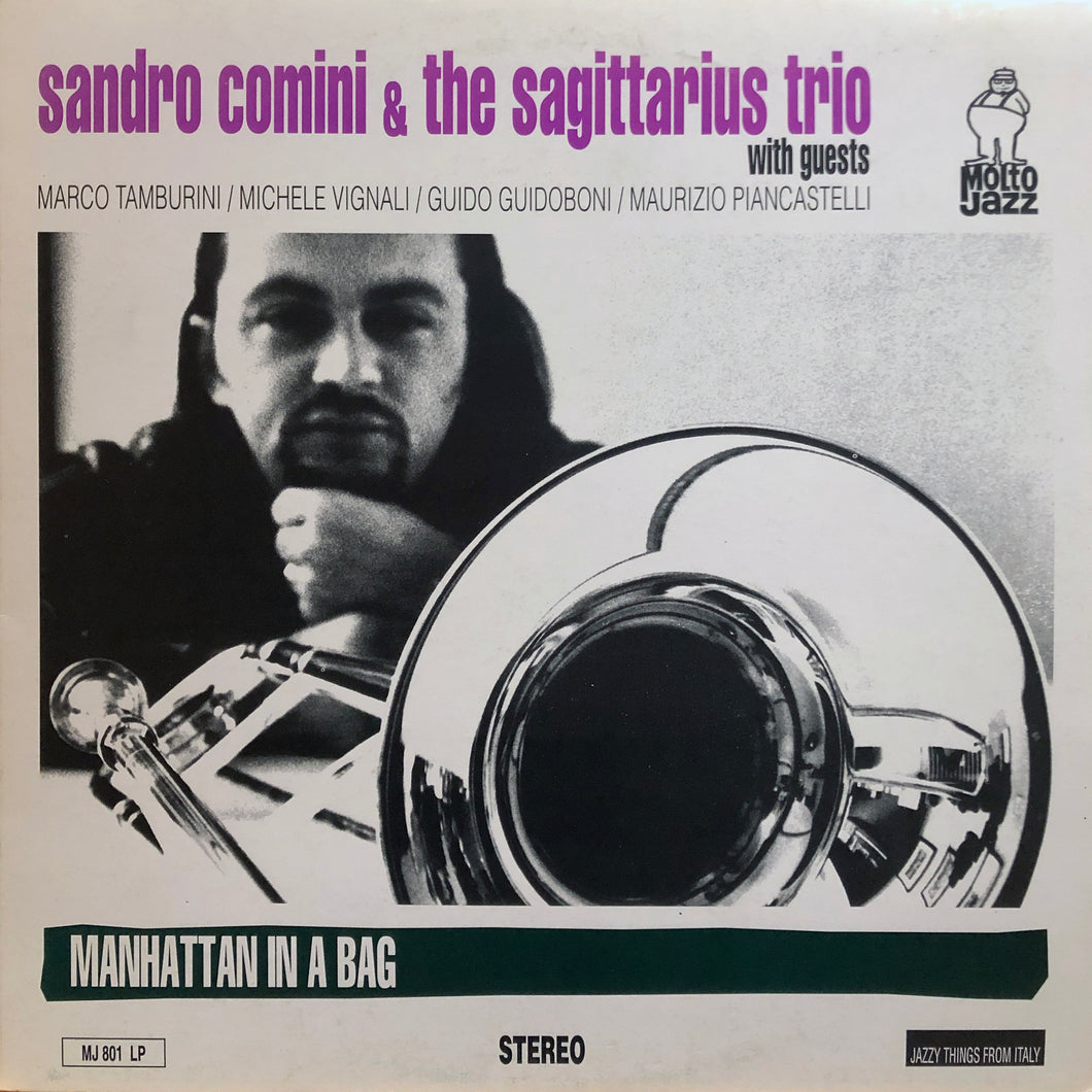 Sandro Comini & The Sagittarius Trio “Manhattan in a Bag”