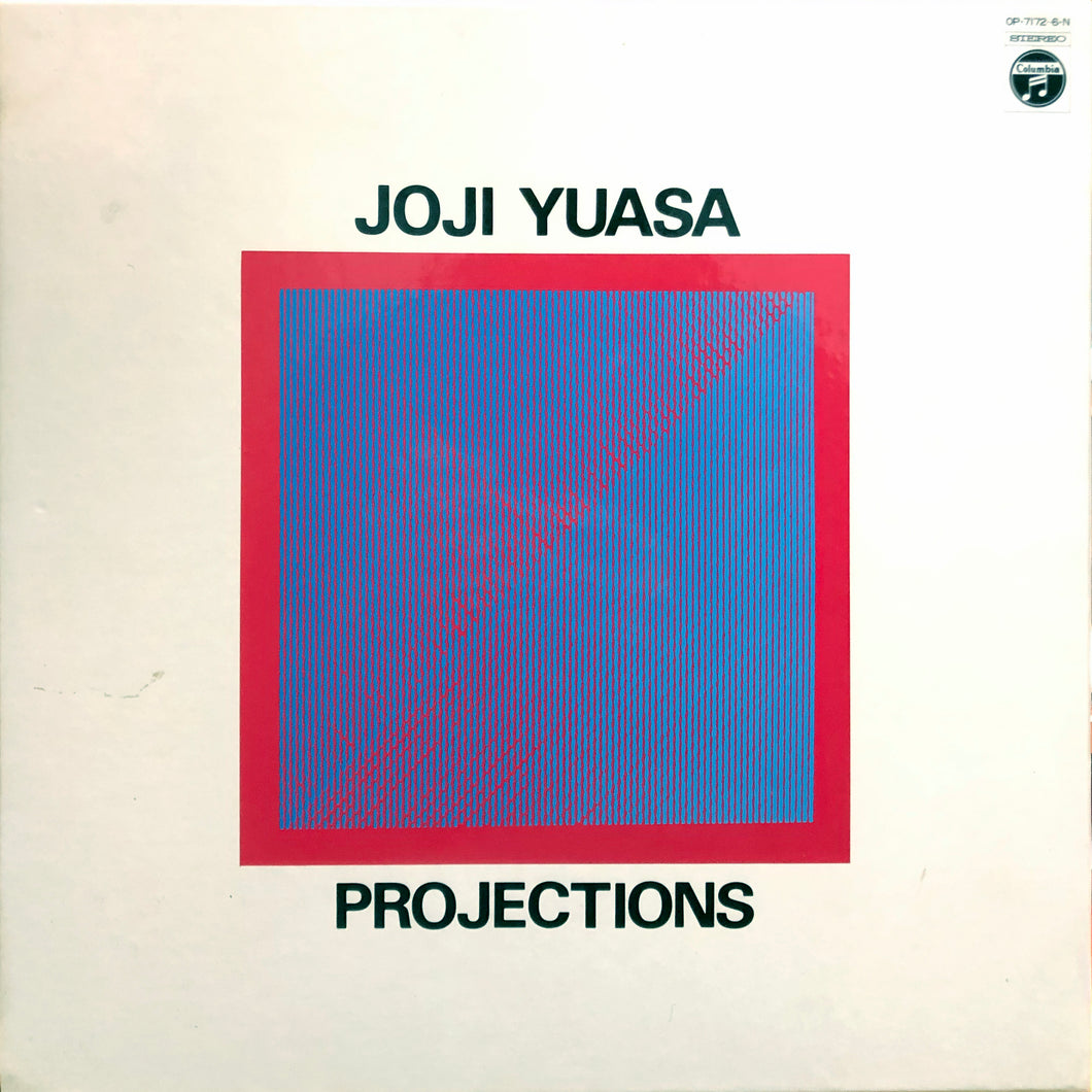 Joji Yuasa “Projections”