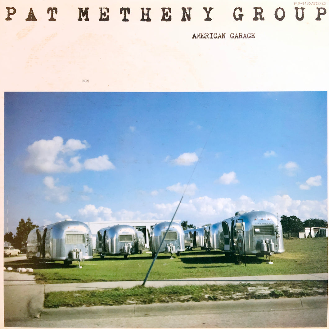 Pat Metheny Group “American Garage”