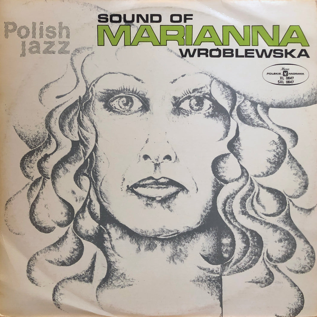 Marianna Wroblewska “Sound of Marianna Wroblewska”