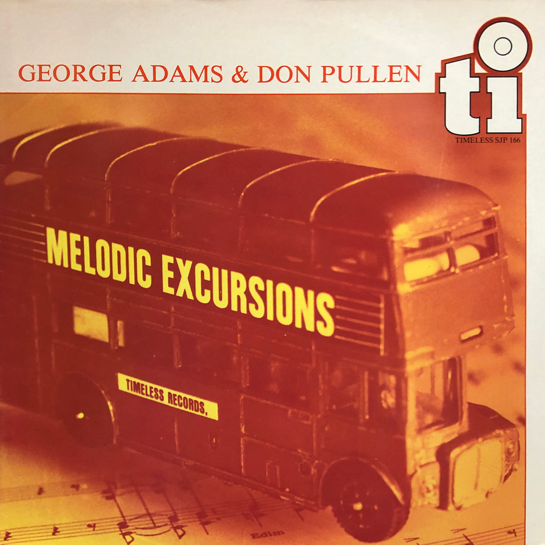 George Adams & Don Pullen “Melodic Excursions”